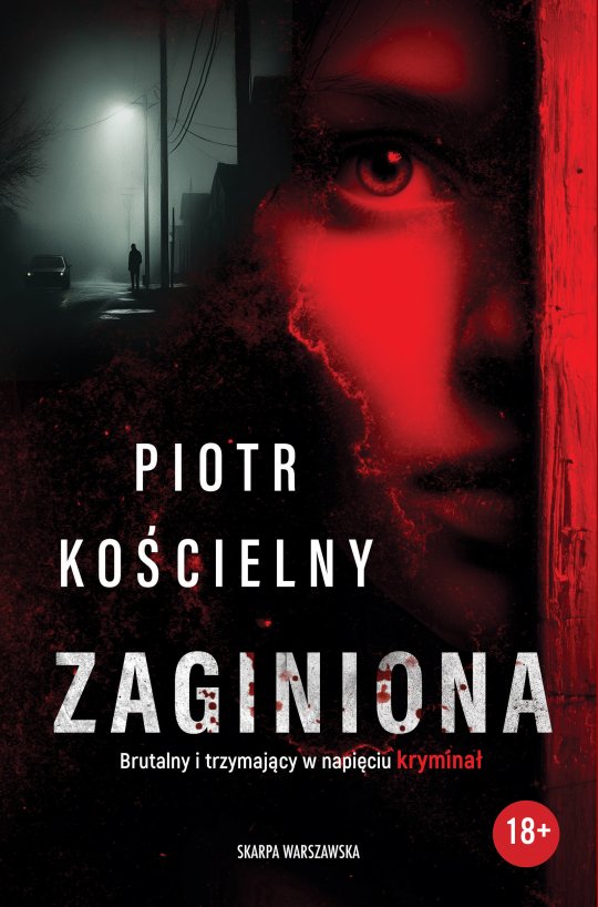 Zaginiona - Piotr Kościelny