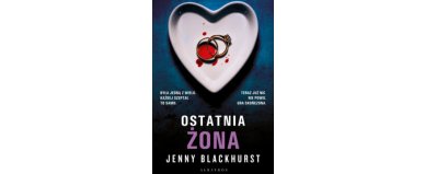 Ostatnia żona - Jenny Blackhurst
