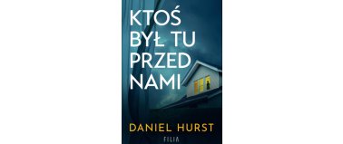 Ktoś był tu przed nami - Daniel Hurst