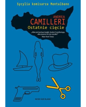 Ostatnie cięcie - Andrea Camilleri