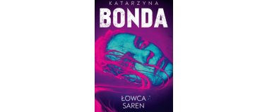Łowca saren - Katarzyna Bonda