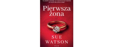 Pierwsza żona - Sue Watson
