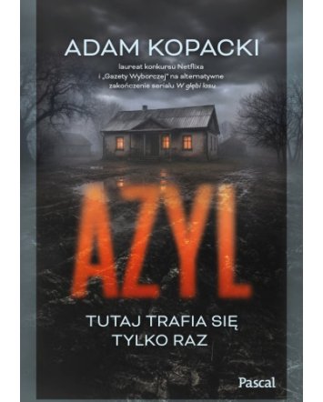 Azyl - Adam Kopacki