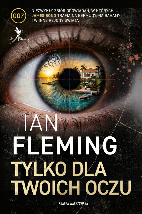 Tylko dla twoich oczu - Ian Fleming