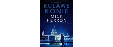 Kulawe konie - Mick Herron