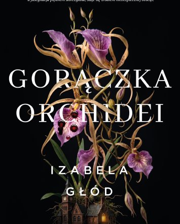 Gorączka orchidei - Izabela Głód