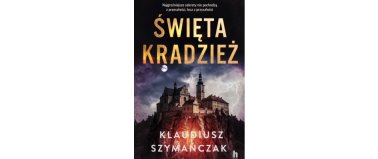 Święta kradzieź - Klaudiusz Szymańczak