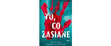To, co zasiane - Justyna Janik Videira