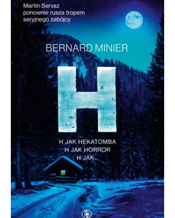 H - Bernard Minier
