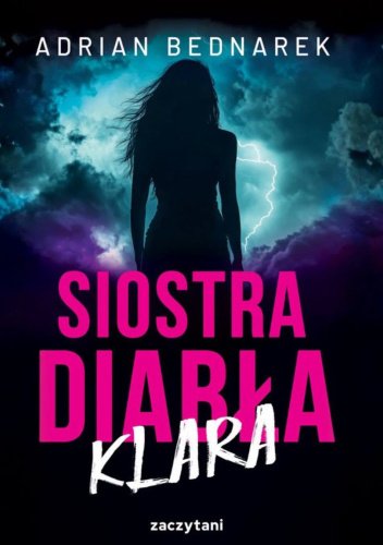 Siostra diabła. Klara - Adrian Bednarek