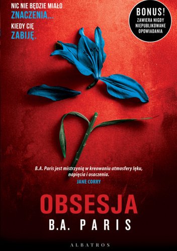 Obsesja - B.A. Paris (wydanie specjalne)