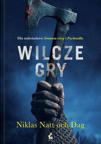 Wilcze gry - Niklas Natt och Dag