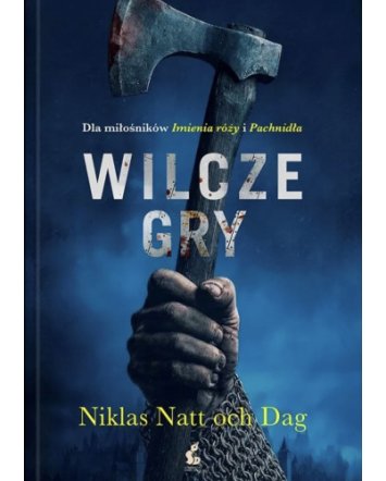 Wilcze gry - Niklas Natt och Dag