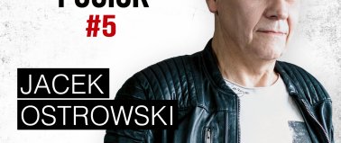 Zabójczy Pocisk #5 - Jacek Ostrowski - Podcast